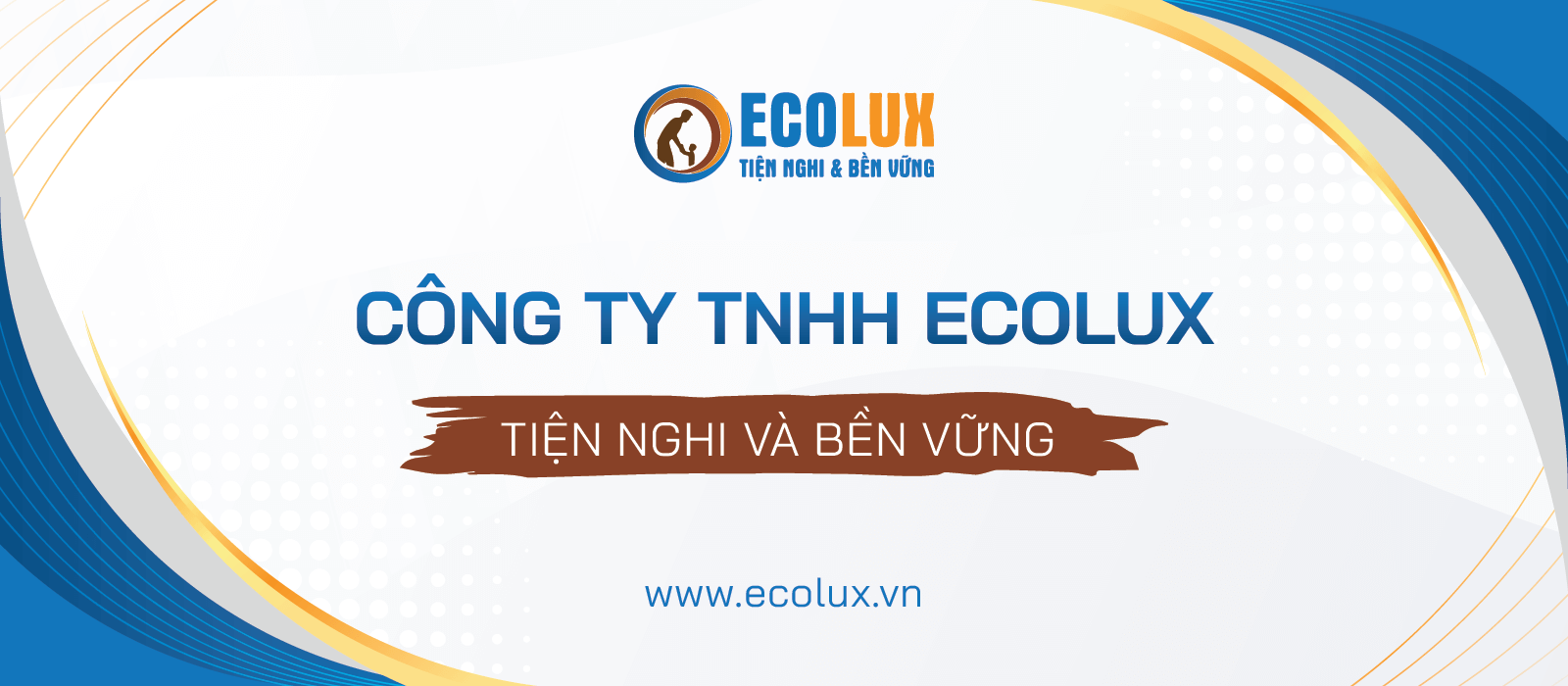 CÔNG TY TRÁCH NHIỆM HỮU HẠN ECOLUX